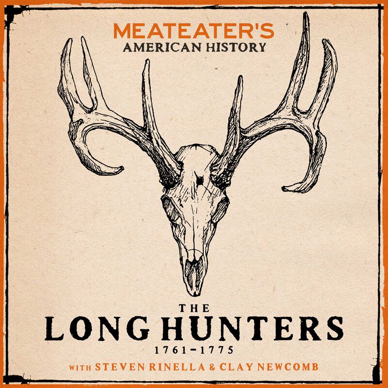 MeatEater's American History: The Long Hunters (1761-1775) image number 0